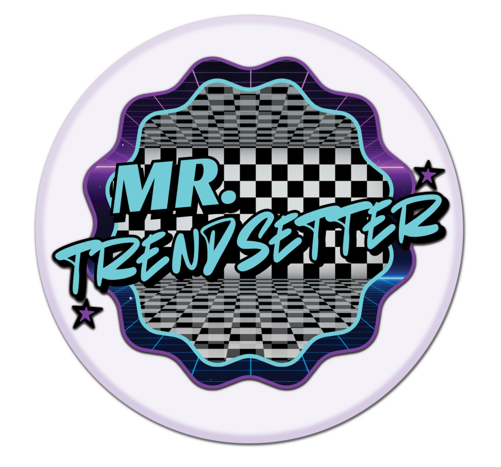 Mr. Trendsetter Custom Graphic Apparel