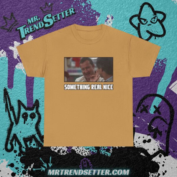 National Lampoons Christmas Vacation Cousin Eddie - Something Real Nice Clark Custom Graphic Movie Theme T-Shirt