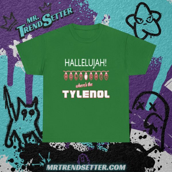 National Lampoons Christmas Vacation Hallelujah! Holy Shit Where's the Tylenol Custom Graphic Movie Theme T-Shirt - Image 2