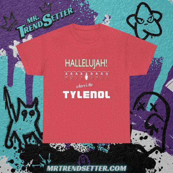 National Lampoons Christmas Vacation Hallelujah! Holy Shit Where's the Tylenol Custom Graphic Movie Theme T-Shirt - Image 4