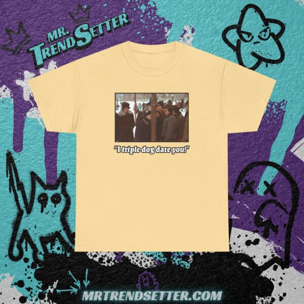 A Christmas Story - I Triple Dog Dare You! - Custom Graphic Movie Theme T-Shirt - Image 11