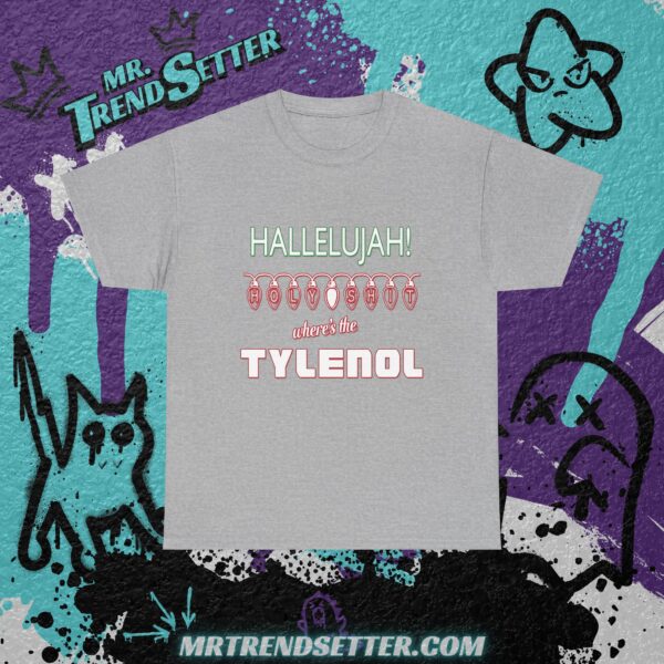 National Lampoons Christmas Vacation Hallelujah! Holy Shit Where's the Tylenol Custom Graphic Movie Theme T-Shirt - Image 5