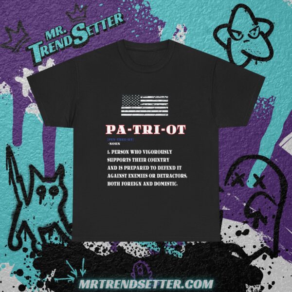 What is a Patriot? American Freedom USA Patriotic Custom Design T-Shirt
