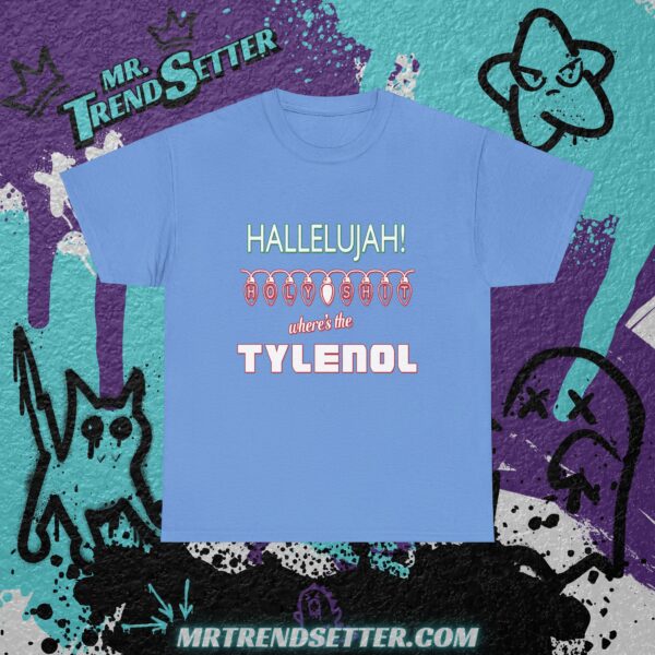 National Lampoons Christmas Vacation Hallelujah! Holy Shit Where's the Tylenol Custom Graphic Movie Theme T-Shirt - Image 8