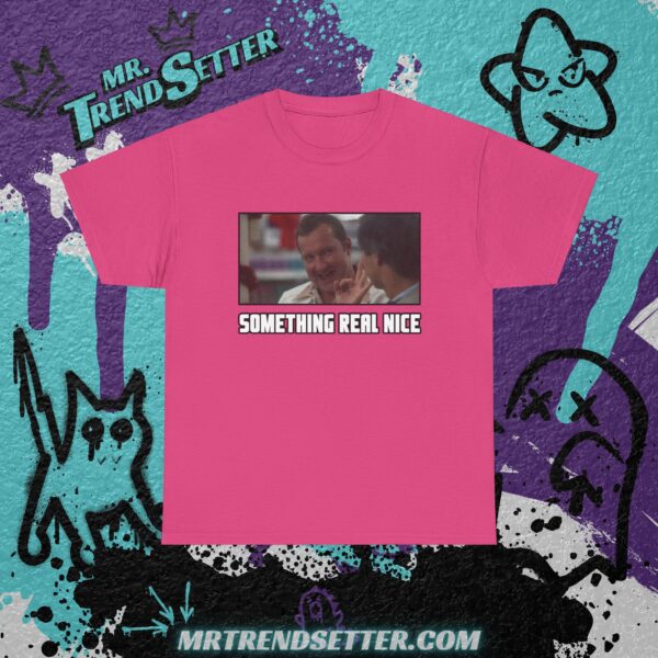 National Lampoons Christmas Vacation Cousin Eddie - Something Real Nice Clark Custom Graphic Movie Theme T-Shirt - Image 12